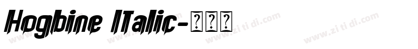 Hogbine Italic字体转换